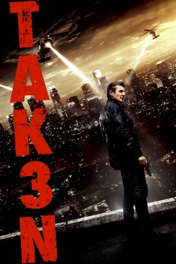 watch Taken 3 Movie online free in hd on Red Stitch