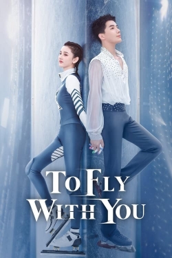 watch To Fly With You Movie online free in hd on Red Stitch