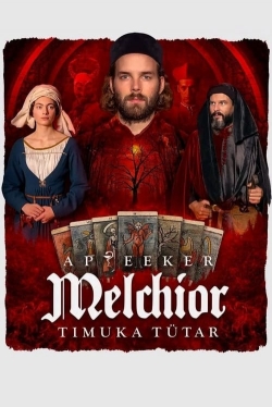 watch Melchior the Apothecary: The Executioner's Daughter Movie online free in hd on Red Stitch