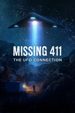 watch Missing 411: The U.F.O. Connection Movie online free in hd on Red Stitch