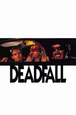 watch Deadfall Movie online free in hd on Red Stitch