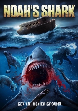 watch Noah’s Shark Movie online free in hd on Red Stitch