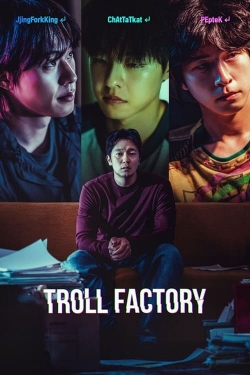 watch Troll Factory Movie online free in hd on Red Stitch