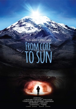 watch From Core to Sun Movie online free in hd on Red Stitch