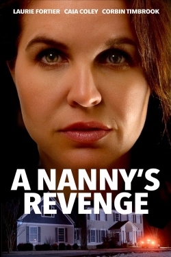 watch A Nanny's Revenge Movie online free in hd on Red Stitch