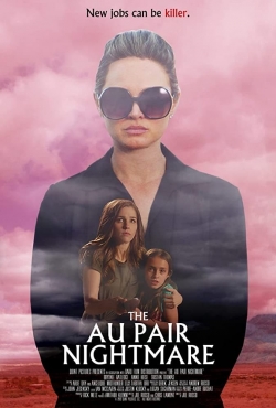 watch The Au Pair Nightmare Movie online free in hd on Red Stitch