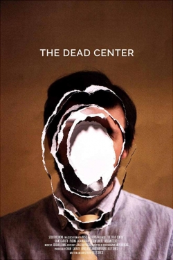 watch The Dead Center Movie online free in hd on Red Stitch