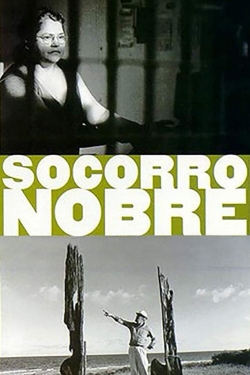 watch Socorro Nobre Movie online free in hd on Red Stitch