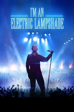 watch I'm an Electric Lampshade Movie online free in hd on Red Stitch