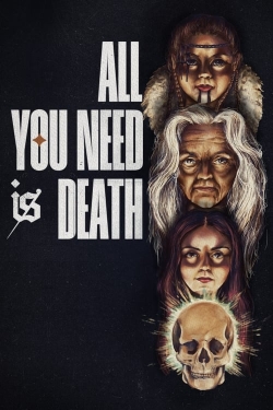 watch All You Need Is Death Movie online free in hd on Red Stitch