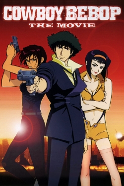 watch Cowboy Bebop: The Movie Movie online free in hd on Red Stitch