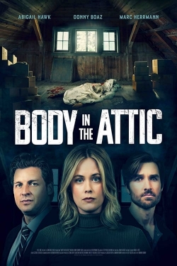 watch Body in the Attic Movie online free in hd on Red Stitch