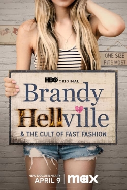 watch Brandy Hellville & the Cult of Fast Fashion Movie online free in hd on Red Stitch