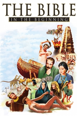 watch The Bible: In the Beginning... Movie online free in hd on Red Stitch