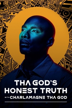 watch Tha God's Honest Truth with Charlamagne Tha God Movie online free in hd on Red Stitch