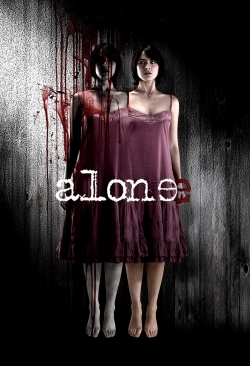 watch Alone Movie online free in hd on Red Stitch