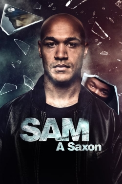 watch Sam: A Saxon Movie online free in hd on Red Stitch