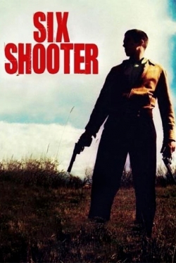 watch Six Shooter Movie online free in hd on Red Stitch