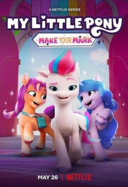 watch My Little Pony: Make Your Mark Movie online free in hd on Red Stitch