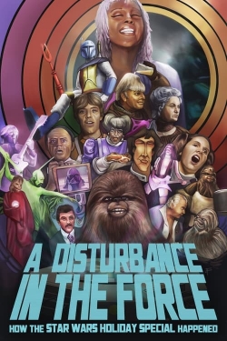 watch A Disturbance In The Force Movie online free in hd on Red Stitch