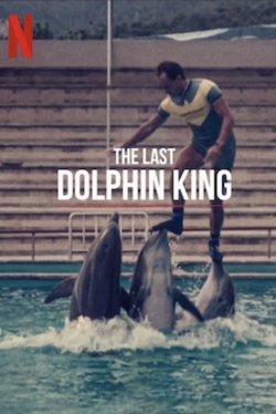 watch The Last Dolphin King Movie online free in hd on Red Stitch