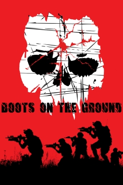 watch Boots on the Ground Movie online free in hd on Red Stitch
