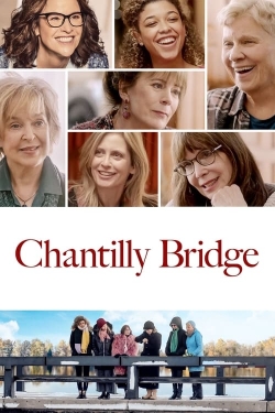 watch Chantilly Bridge Movie online free in hd on Red Stitch