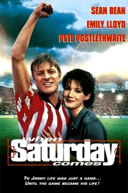 watch When Saturday Comes Movie online free in hd on Red Stitch