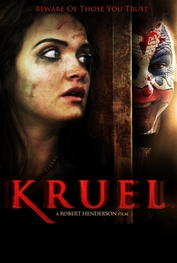 watch Kruel Movie online free in hd on Red Stitch