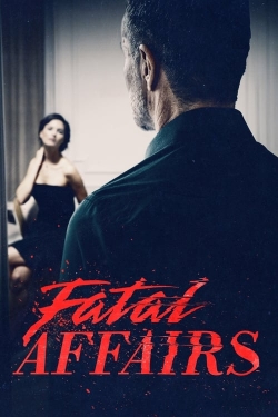 watch Fatal Affairs Movie online free in hd on Red Stitch