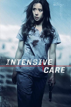 watch Intensive Care Movie online free in hd on Red Stitch