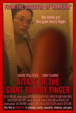 watch Attack of the Giant Blurry Finger Movie online free in hd on Red Stitch