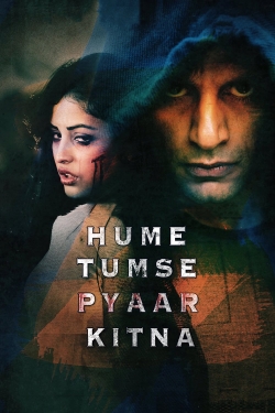 watch Hume Tumse Pyaar Kitna Movie online free in hd on Red Stitch