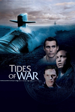 watch Tides of War Movie online free in hd on Red Stitch