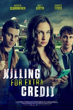 watch Killing for Extra Credit Movie online free in hd on Red Stitch