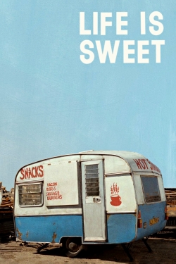 watch Life Is Sweet Movie online free in hd on Red Stitch