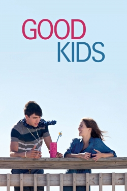 watch Good Kids Movie online free in hd on Red Stitch