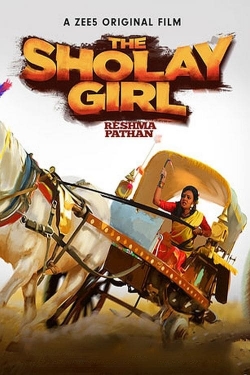 watch The Sholay Girl Movie online free in hd on Red Stitch