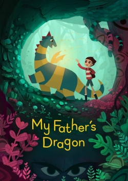 watch My Father's Dragon Movie online free in hd on Red Stitch