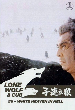 watch Lone Wolf and Cub: White Heaven in Hell Movie online free in hd on Red Stitch