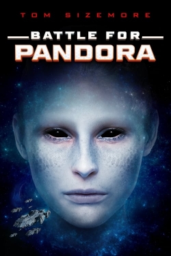 watch Battle for Pandora Movie online free in hd on Red Stitch