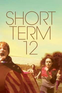 watch Short Term 12 Movie online free in hd on Red Stitch