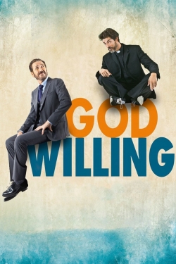 watch God Willing Movie online free in hd on Red Stitch