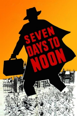 watch Seven Days to Noon Movie online free in hd on Red Stitch