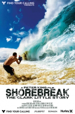 watch Shorebreak: The Clark Little Story Movie online free in hd on Red Stitch