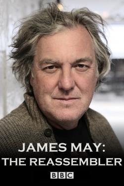 watch James May: The Reassembler Movie online free in hd on Red Stitch