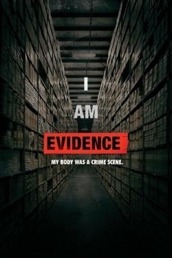 watch I Am Evidence Movie online free in hd on Red Stitch