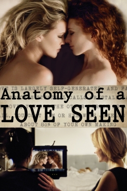 watch Anatomy of a Love Seen Movie online free in hd on Red Stitch