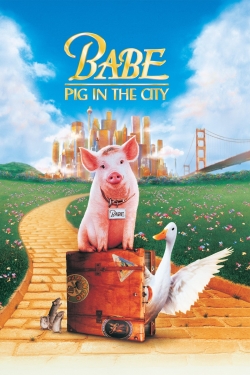 watch Babe: Pig in the City Movie online free in hd on Red Stitch