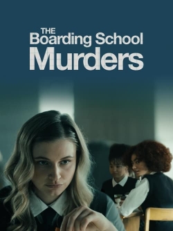 watch The Boarding School Murders Movie online free in hd on Red Stitch